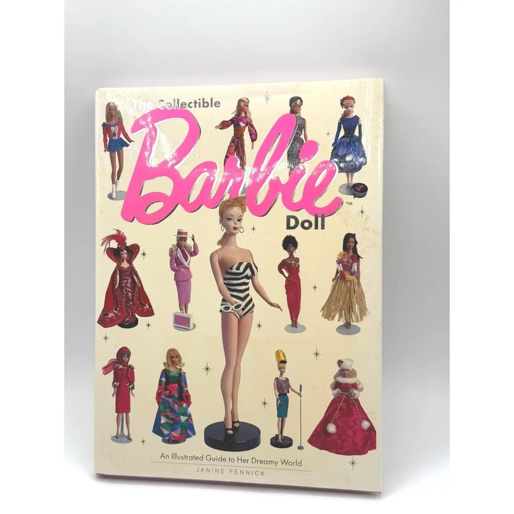 The Collectible Barbie Doll Illustrated Guide Janine Fennick Hardcover Book 1996